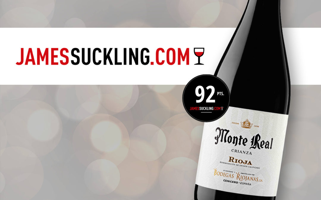 MONTE REAL Crianza 2018, 92 puntos JAMES SUCKLING